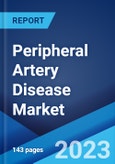 Peripheral Artery Disease Market: Global Industry Trends, Share, Size, Growth, Opportunity and Forecast 2023-2028- Product Image
