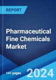 Pharmaceutical Fine Chemicals Market: Global Industry Trends, Share, Size, Growth, Opportunity and Forecast 2023-2028- Product Image