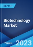 Biotechnology Market: Global Industry Trends, Share, Size, Growth, Opportunity and Forecast 2023-2028- Product Image