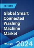 Global Smart Connected Washing Machine Market Report by Product, End User, and Region 2024-2032- Product Image