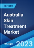 Australia Skin Treatment Market: Industry Trends, Share, Size, Growth, Opportunity and Forecast 2023-2028- Product Image