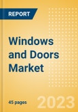 Windows and Doors Market Summary, Competitive Analysis and Forecast to 2027- Product Image