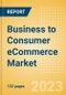 Business to Consumer (B2C) eCommerce Market Size, Share, Trends and Analysis by Payment Type (Online, Offline), Region and Segment Forecast, 2023-2026 - Product Image
