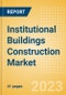 Institutional Buildings Construction Market in Kazakhstan - Market Size and Forecasts to 2026 (including New Construction, Repair and Maintenance, Refurbishment and Demolition and Materials, Equipment and Services costs) - Product Image