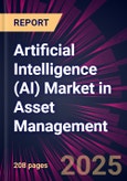 Artificial Intelligence (AI) Market in Asset Management 2025-2029- Product Image