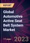 Global Automotive Active Seat Belt System Market 2023-2027 - Product Thumbnail Image
