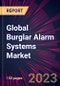 Global Burglar Alarm Systems Market 2023-2027 - Product Image