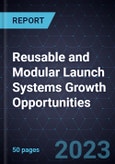 Reusable and Modular Launch Systems Growth Opportunities- Product Image
