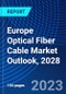 Europe Optical Fiber Cable Market Outlook, 2028 - Product Thumbnail Image