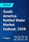 South America Bottled Water Market Outlook, 2028 - Product Thumbnail Image