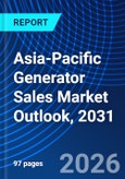 Asia-Pacific Generator Sales Market Outlook, 2031- Product Image