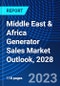 Middle East & Africa Generator Sales Market Outlook, 2028 - Product Image