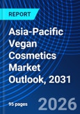 Asia-Pacific Vegan Cosmetics Market Outlook, 2031- Product Image