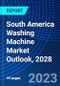 South America Washing Machine Market Outlook, 2028 - Product Thumbnail Image