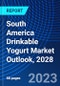 South America Drinkable Yogurt Market Outlook, 2028 - Product Thumbnail Image