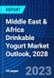 Middle East & Africa Drinkable Yogurt Market Outlook, 2028 - Product Image
