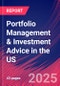 Portfolio Management & Investment Advice in the US - Market Research Report 2015-2030 - Product Image