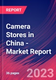 Camera Stores in China - Industry Market Research Report- Product Image