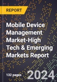 2024 Global Forecast for Mobile Device Management (Mdm) Market (2025-2030 Outlook)-High Tech & Emerging Markets Report- Product Image