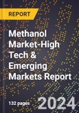 2024 Global Forecast for Methanol Market (2025-2030 Outlook)-High Tech & Emerging Markets Report- Product Image
