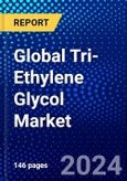 Global Tri-Ethylene Glycol Market (2023-2028) Competitive Analysis, Impact of Covid-19, Ansoff Analysis- Product Image