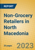 Non-Grocery Retailers in North Macedonia- Product Image
