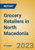 Grocery Retailers in North Macedonia- Product Image