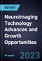 Neuroimaging Technology Advances and Growth Opportunities - Product Thumbnail Image