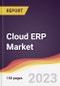 Cloud ERP Market: Trends, Opportunities and Competitive Analysis 2023-2028 - Product Image