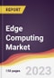 Edge Computing Market: Trends, Opportunities and Competitive Analysis 2023-2028 - Product Thumbnail Image