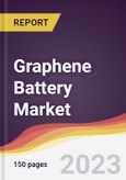 Graphene Battery Market: Trends, Opportunities and Competitive Analysis 2023-2028- Product Image