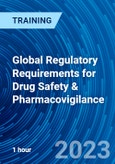 Global Regulatory Requirements for Drug Safety & Pharmacovigilance (Recorded)- Product Image