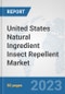 United States Natural Ingredient Insect Repellent Market: Prospects, Trends Analysis, Market Size and Forecasts up to 2030 - Product Image