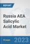 Russia AEA Salicylic Acid Market: Prospects, Trends Analysis, Market Size and Forecasts up to 2030 - Product Image