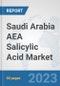Saudi Arabia AEA Salicylic Acid Market: Prospects, Trends Analysis, Market Size and Forecasts up to 2030 - Product Thumbnail Image