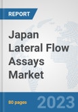 Japan Lateral Flow Assays Market: Prospects, Trends Analysis, Market Size and Forecasts up to 2030- Product Image