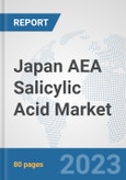 Japan AEA Salicylic Acid Market: Prospects, Trends Analysis, Market Size and Forecasts up to 2030- Product Image