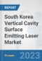 South Korea Vertical Cavity Surface Emitting Laser (VCSEL) Market: Prospects, Trends Analysis, Market Size and Forecasts up to 2030 - Product Image