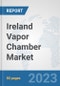 Ireland Vapor Chamber Market: Prospects, Trends Analysis, Market Size and Forecasts up to 2030 - Product Thumbnail Image