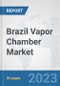 Brazil Vapor Chamber Market: Prospects, Trends Analysis, Market Size and Forecasts up to 2030 - Product Thumbnail Image