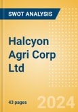 Halcyon Agri Corp Ltd (5VJ) - Financial and Strategic SWOT Analysis Review- Product Image
