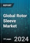 Global Rotor Sleeve Market by Materials (Ceramic Rotor Sleeves, Composite Rotor Sleeves, Metal Rotor Sleeves), End-User (Aerospace, Automotive, Mining), Sales Channel - Forecast 2024-2030 - Product Thumbnail Image