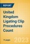 United Kingdom (UK) Ligating Clip Procedures Count by Segments (Procedures Performed Using Titanium Ligating Clips and Procedures Performed Using Polymer Ligating Clips) and Forecast to 2030 - Product Thumbnail Image