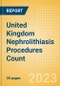 United Kingdom (UK) Nephrolithiasis Procedures Count by Segments (Nephrolithiasis Procedures Using Uretoscopy, Percutaneous Nephrolithotomy Procedures and Shock Wave Lithotripsy Procedures) and Forecast to 2030 - Product Thumbnail Image