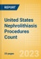 United States (US) Nephrolithiasis Procedures Count by Segments (Nephrolithiasis Procedures Using Uretoscopy, Percutaneous Nephrolithotomy Procedures and Shock Wave Lithotripsy Procedures) and Forecast to 2030 - Product Image