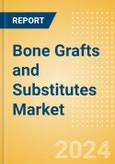 Bone Grafts and Substitutes Market Size by Segments, Share, Regulatory, Reimbursement, Procedures and Forecast to 2033- Product Image