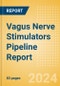 Vagus Nerve Stimulators (VNS) Pipeline Report including Stages of Development, Segments, Region and Countries, Regulatory Path and Key Companies, 2023 Update - Product Image