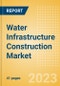 Water Infrastructure Construction Market in Malaysia - Market Size and Forecasts to 2026 (including New Construction, Repair and Maintenance, Refurbishment and Demolition and Materials, Equipment and Services costs) - Product Image