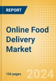 Online Food Delivery Market Size, Share, Trends, Analysis Report by Service (Outlet-to-Consumer, Platform-to-Consumer), Outlet (Restaurant, Retail, Mobile Operator, and Pub, Club, & Bar), Region, and Segment Forecasts to 2028- Product Image