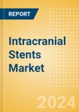 Intracranial Stents Market Size by Segments, Share, Regulatory, Reimbursement, Procedures and Forecast to 2033- Product Image